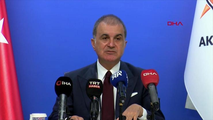 SON DAKİKA | AK Parti Sözcüsü Ömer Çelik’ten önemli açıklamalar