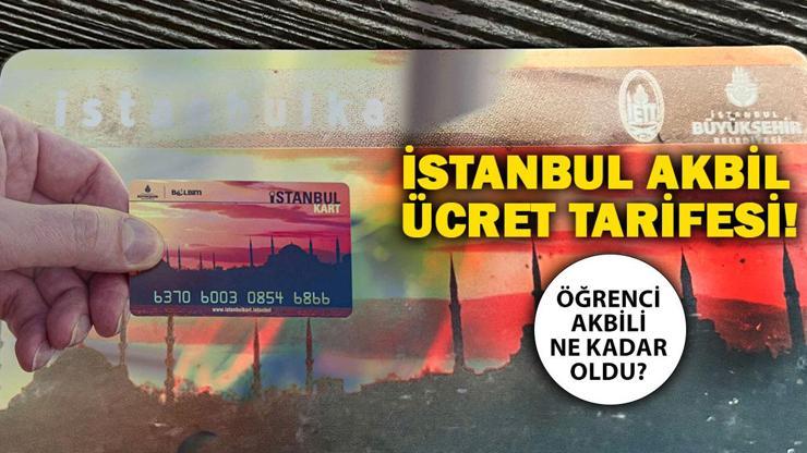 İSTANBUL TOPLU ULAŞIM ÜCRET TARİFESİ 2025! Öğrenci, tam aylık İETT, metro, metrobüs, Marmaray ne kadar, kaç TL basıyor?